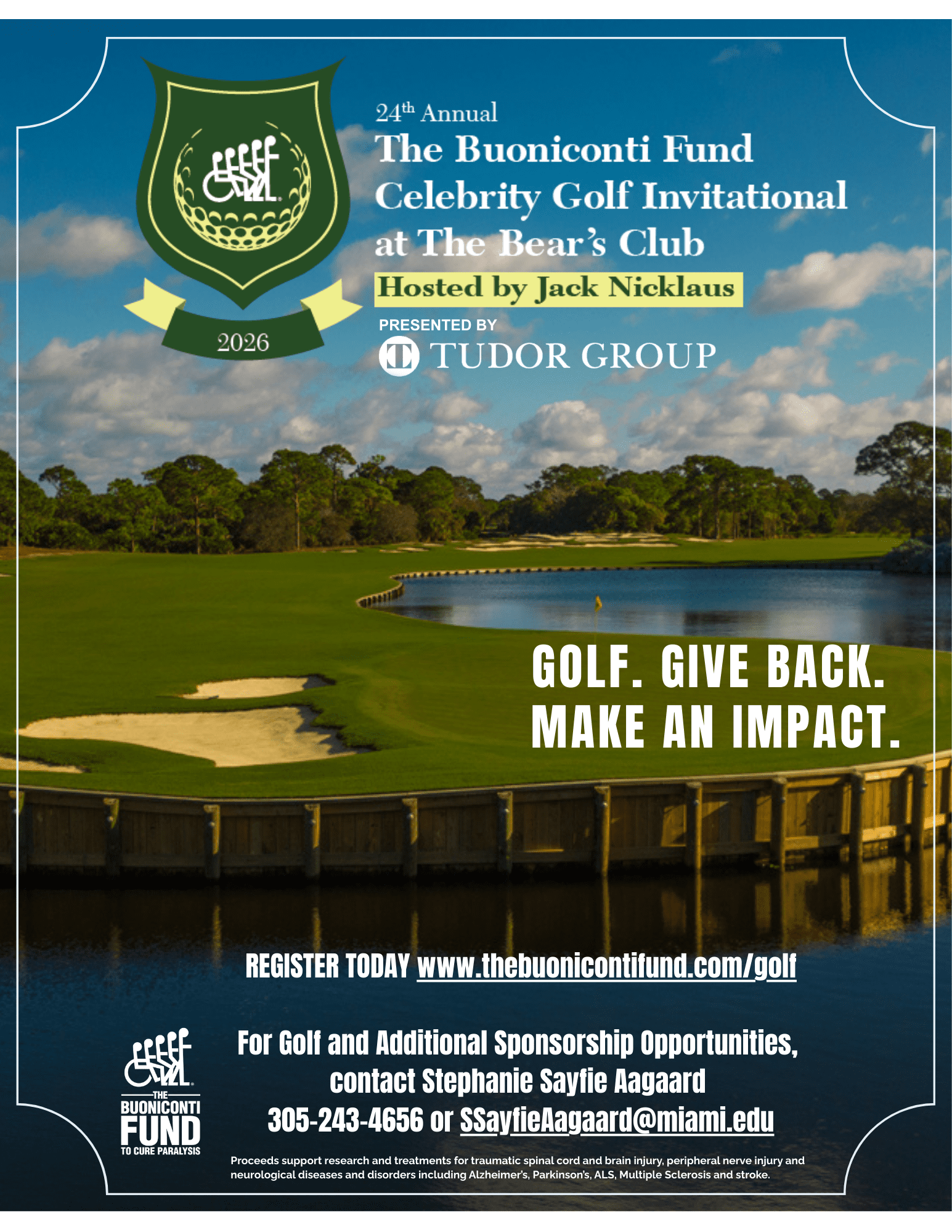 24th Annual Buoniconti Fund Celebrity Golf Invitational at The Bear's Club