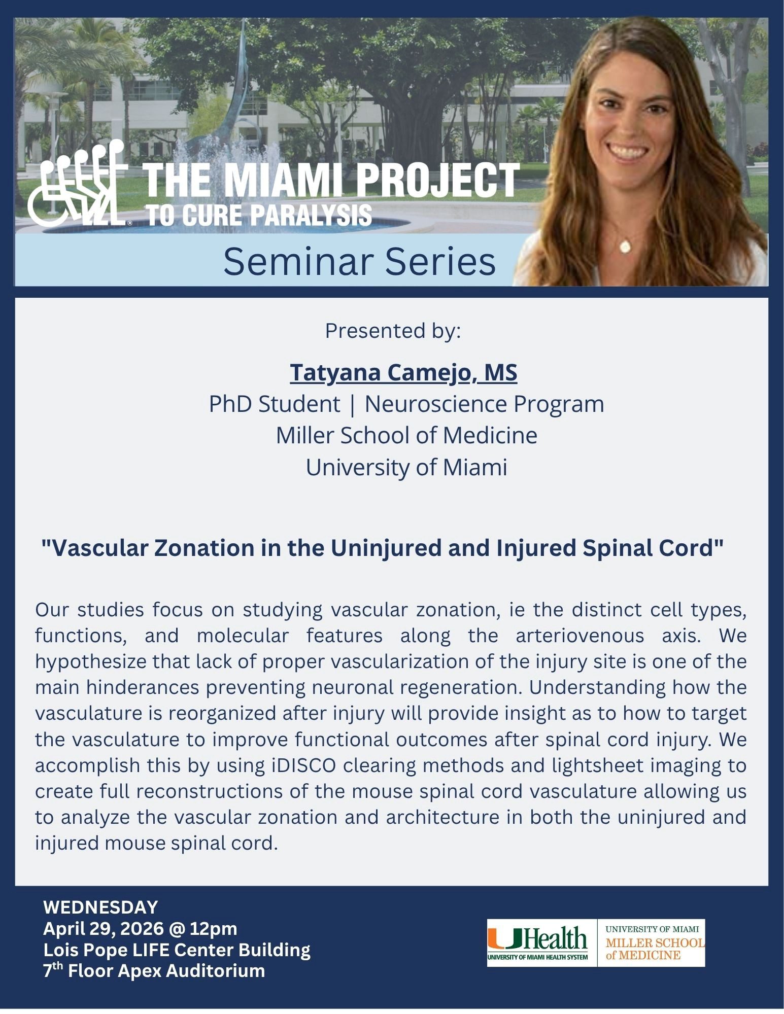 Vascular Zonation in the Uninjured and Injured Spinal Cord: Tatyana Camejo, MS