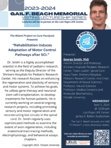 Rehabilitation Induces Adaptation of Motor Pathways after SCI: George Smith, Ph.D.