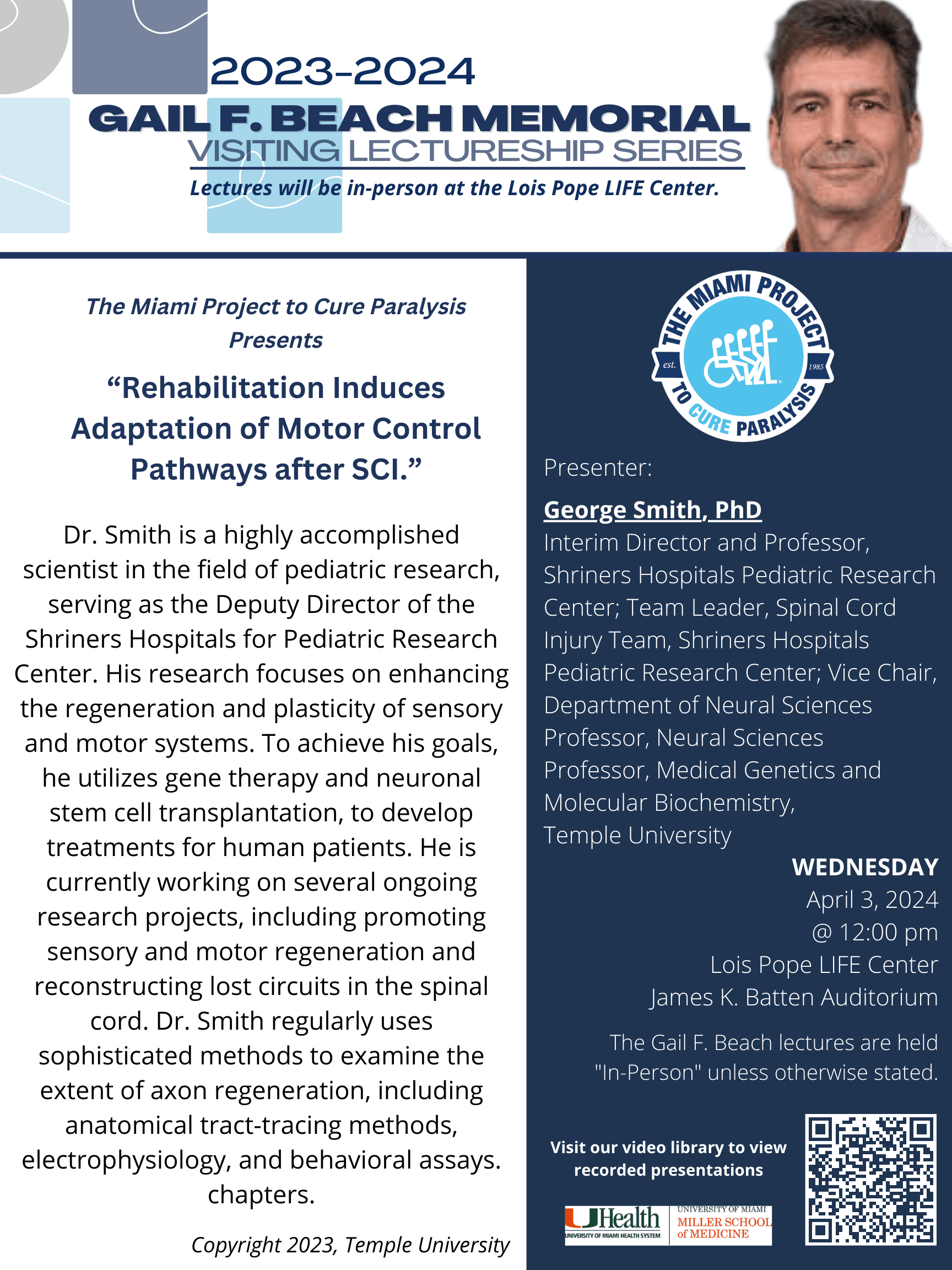 Rehabilitation Induces Adaptation of Motor Pathways after SCI: George Smith, Ph.D.