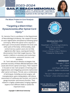 Dr. Veronica Tom: Targeting a Silent Killer: Dysautonomia after Spinal Cord Injury